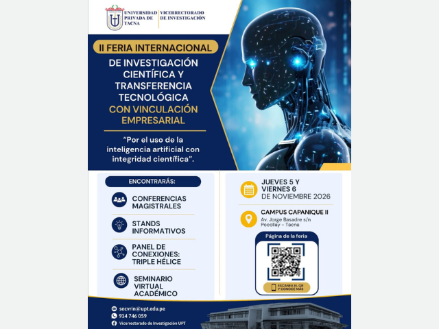 II FERIA INTERNACIONAL DE INVESTIGACIÓN CIENTÍFICA Y TRANSFERENCIA TECNOLÓGICA CON VINCULACIÓN EMPRESARIAL