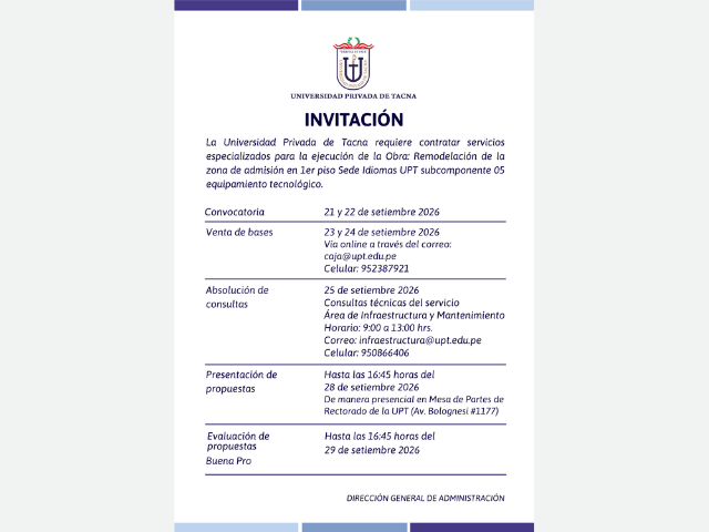 INVITACIÓN EJECUCIÓN DE OBRA: REMODELACIÓN DE ZONA DE ADMISIÓN 1ER PISO SEDE IDIOMAS UPT